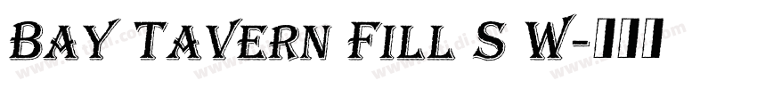 Bay Tavern Fill S W字体转换